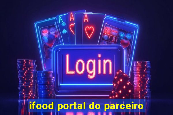 ifood portal do parceiro